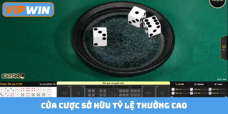 Cửa cược sở hữu tỷ lệ thưởng cao