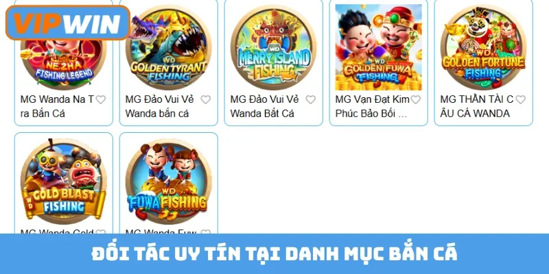 Đối tác uy tín tại danh mục bắn cá