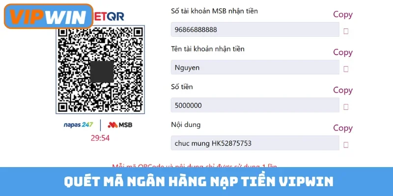 Quét mã ngân hàng nạp tiền Vipwin