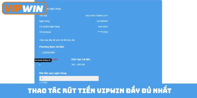 Thao tác rút tiền Vipwin đầy đủ nhất